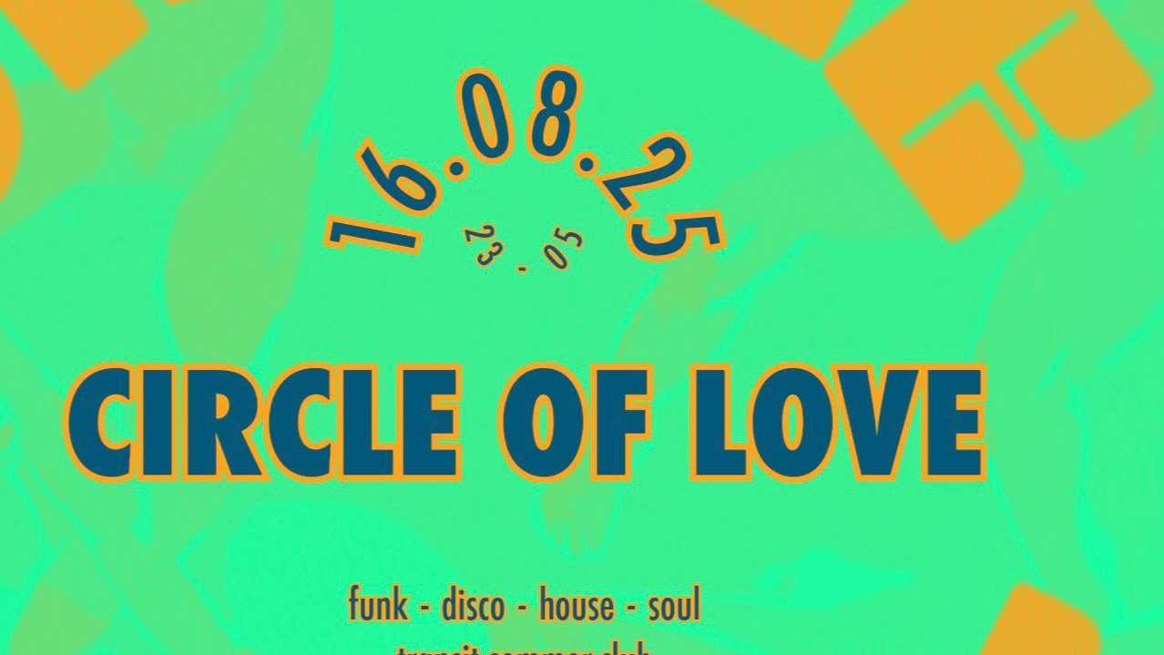 Circle of Love Summer 2025
