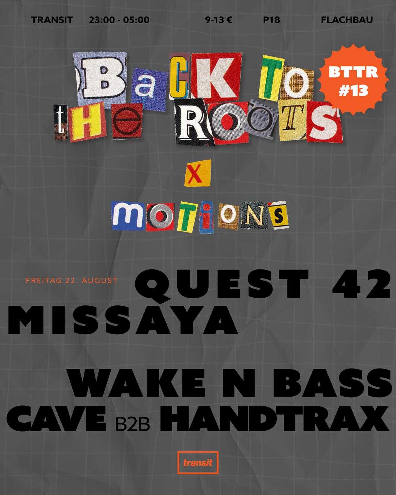Back To The Roots x Motions #13