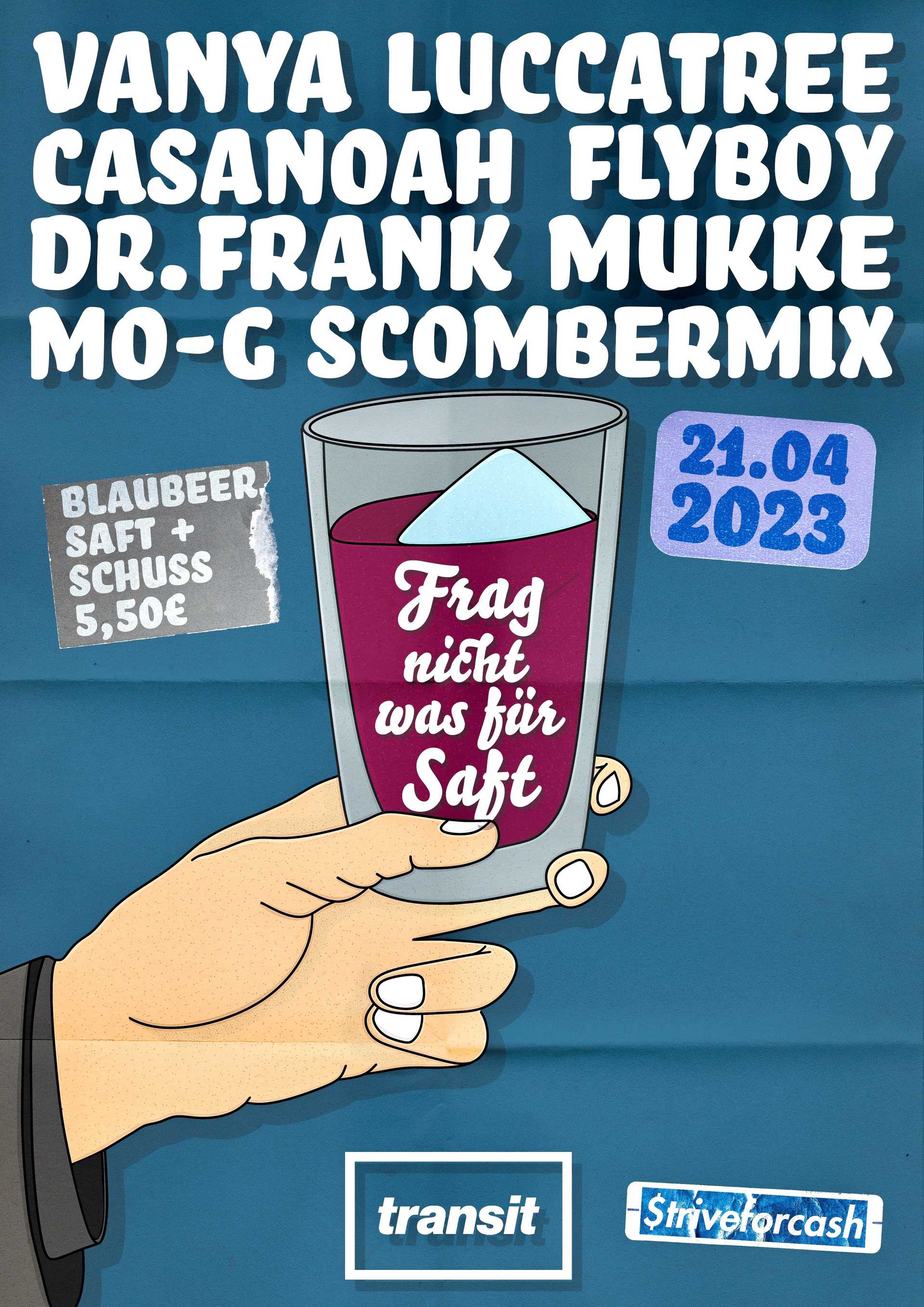 Frag Nicht Was Für Saft 2.0